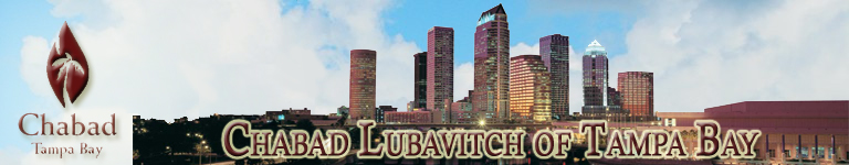 Chabad Lubavitch of Tampa Bay- Your home for everything Jewish in Tampa Bay, including: Hebrew Academy, preschool and elementary school; Adult Jewish Education; Jewish Women's circle; Mikvah.